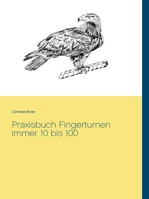 cover image of Praxisbuch Fingerturnen immer 10 bis 100